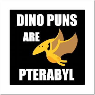 Dino Puns Posters and Art